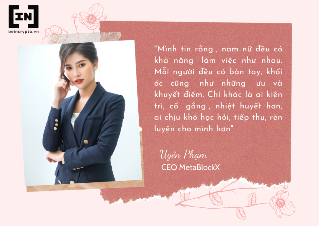 Uyen Phạm (Phạm Hoàng Thu Uyên) – CEO MetaBlockX