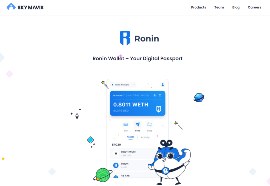 Ronin wallet.