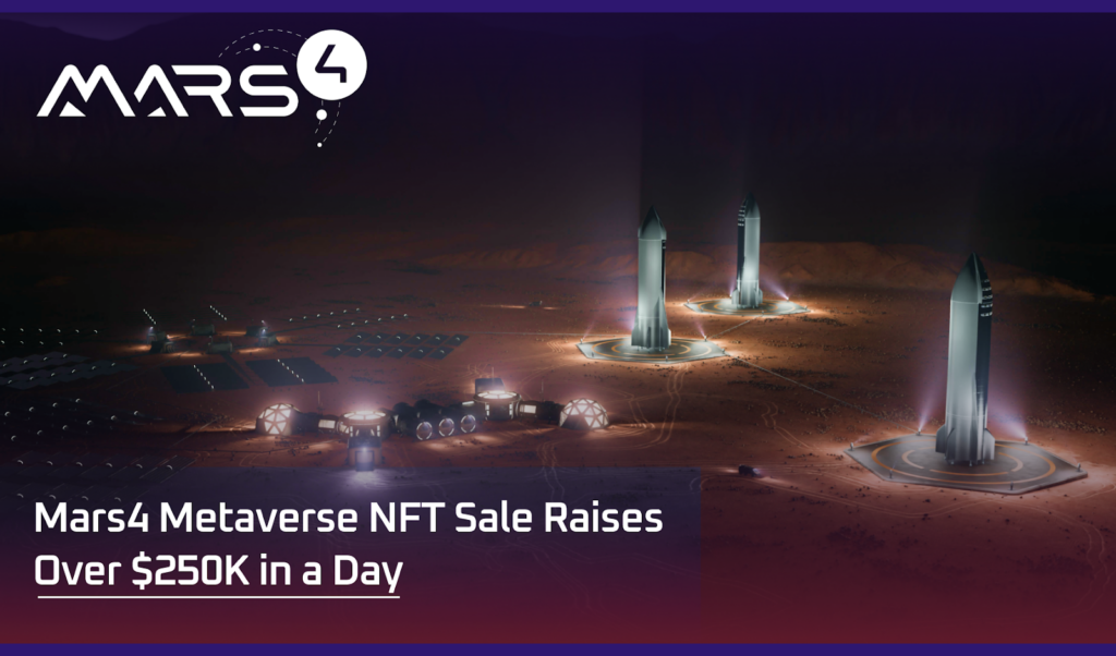 Mars4 Metaverse NFT thu về hơn 250 nghìn USD trong một ngày