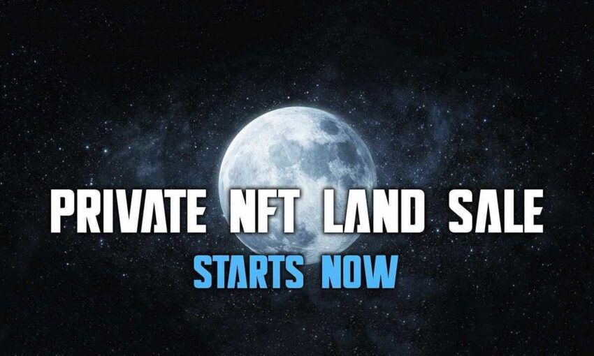 Moon – Dự án Metaverse mở bán 1,000 lô đất NFT đầu tiên chỉ trong hôm nay!