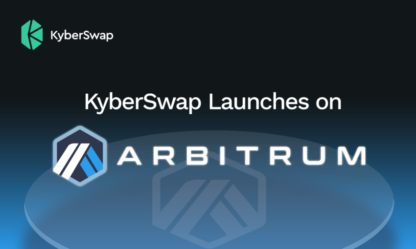 KyberSwap thông báo ra mắt trên Mạng mở rộng Lớp 2 Arbitrum
