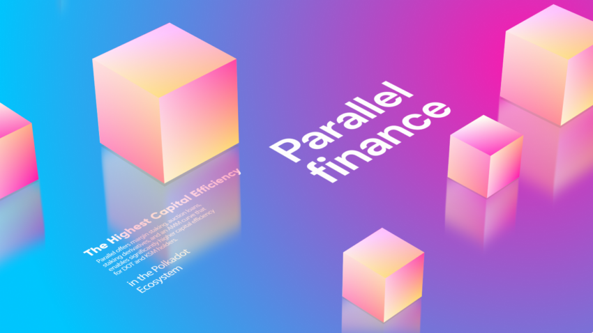 Parallel Finance là gì? Những điều cần biết về Parallel Finance và token PARA & HKO