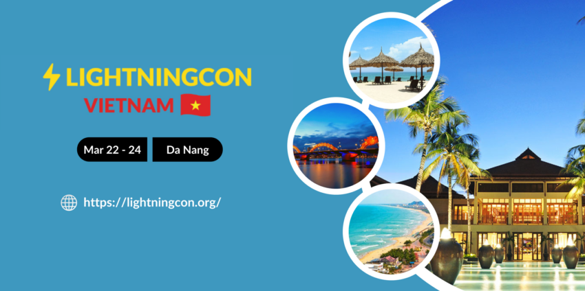 Lightningcon Việt Nam: Hội nghị đầu tiên tại châu Á về Bitcoin và Lightning Network