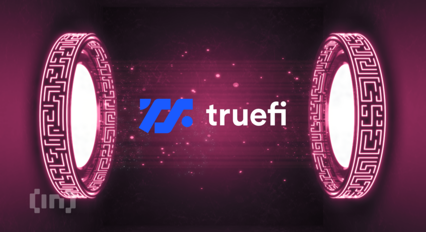 TrueFi (TRU): Giao thức cho vay không thế chấp trên DeFi